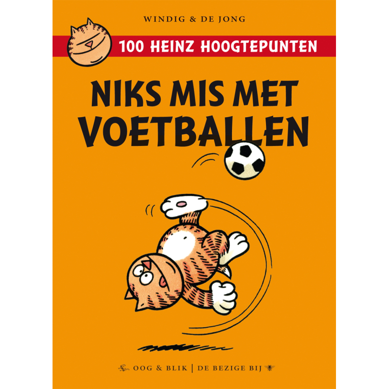 Windig en de Jong - Heinz niks mis met voetballen